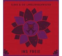G.Rag und die Landlergschwister - Ins Freie [VINYL]