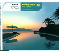 G-Starr Pres.Big World - Morning Light (Yeah,Yeah)