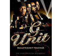 G-Unit - Bullets Can't Touch Us