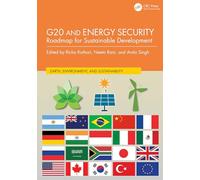 G20 and Energy Security: Roadmap for Sustainable Development (Earth, Environment, and Sustainability)