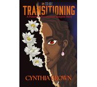 G4: The Transitioning: A Futurist Paranormal Vampire Story