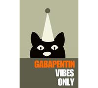 Gabapentin Vibes Only: Veterinary Receptionist Gifts, Vet Tech Notebook, Veterinarian Graduation Gift