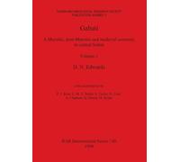 Gabati: A Meroitic post-Meroitic and medieval cemetery in central Sudan: 740 (British Archaeological Reports International Series)