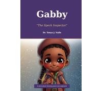 Gabby "The Speck Inspector"