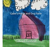 Gabe’s Horse and Dog Farm