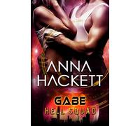 Gabe: Volume 3 (Hell Squad)