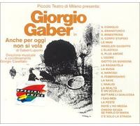 Gaber Giorgio - Anche Per Oggi Non Si Vola