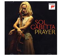 Sol Gabetta Prayer (CD)