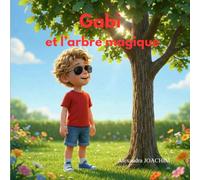 Gabi et l'arbre magique: l'éducation financière pour les enfants (Les aventures de Gabi)