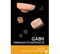 Gabii through its Artefacts