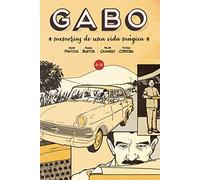 Gabo : memorias de una vida mágica