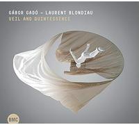 Gabor Gado & Laurent Blo - Veil And Quintessence