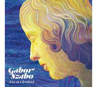 Gabor Szabo - Live In Cleveland 1976