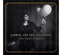 Gabriel and the Apoc - Ghost Parade - CD - B72z