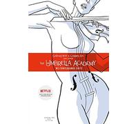 Gabriel Bá Gera The Umbrella Academy 1 - Neue Edition: Weltuntergangs (Hardback)