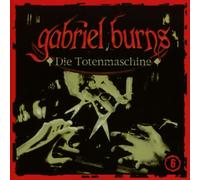Gabriel Burns - 06/die Totenmaschine