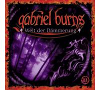 Gabriel Burns – 11/Welt der Dämmerung – CD – Remastered Edition