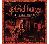 Gabriel Burns - 18/Neun Morde (Remastered Edition)