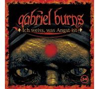 Gabriel Burns - 34/Ich Weiss, Was Angst Ist - CD - Remastered Edition
