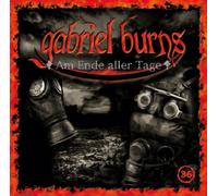 Gabriel Burns - 36/am Ende Aller Tage