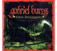Gabriel Burns - CDs: Gabriel Burns, Audio-CDs, Tl.15 : Ohne Bewusstsein, 1 Audio-CD: Folge 15