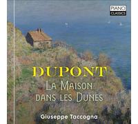 Giuseppe Taccogna – Gabriel Dupont: La Maison Dans Les Dunes – CD (2024)