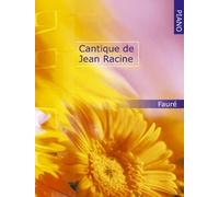 Gabriel Fauré: Cantique De Jean Racine: Piano: Instrumental Work