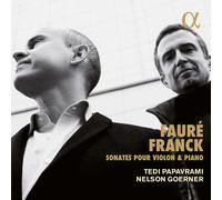 Gabriel Faure : Fauré/Franck: Sonates Pour Violon & Piano CD (2017) NEW