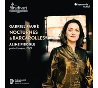 Piboule,Aline - Fauré: Nocturnes & Barcarolles