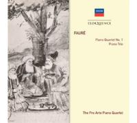 Pro Arte Piano Quartet - Fauré: Piano Quartet No. 1 / Piano Trio