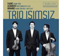 Gabriel Faure : Fauré: Piano Trio/Schubert: Notturno in E-flat/... CD (2020)