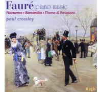 GABRIEL FAURÉ : Favourite Piano Music - Paul Crossley