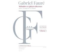 Gabriel Fauré: Mélodies Et Pièces Diverses Vol.1: Trumpet: Instrumental Album