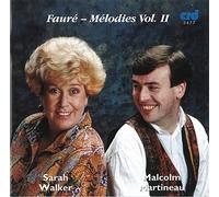 Gabriel Fauré: Mélodies, Volume 2