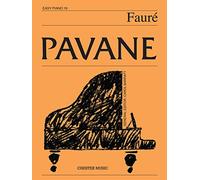 Gabriel Fauré: Pavane: Easy Piano: Single Sheet