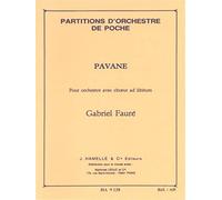 Gabriel Fauré: Pavane Op.50: SATB: Score