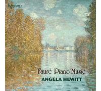 Angela Hewitt - Faur: Piano Music