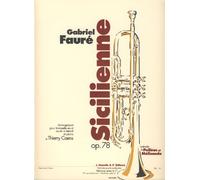 Gabriel Faure - Sicilienne Op.78 arranged for Trumpet (in C or Bb) and Piano