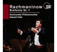 Gabriel Feltz/Dortmunder Philharmoniker - Sergei Rachmaninoff: Symphony No. 1 in d minor