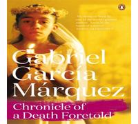Gabriel Garcia Marquez Chronicle of a Death Foretold Paperback Book Gabriel Garcia Marquez Multicolor