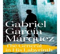 Gabriel Garcia Marquez The General in His Labyrinth Paperback Book Gabriel Garcia Marquez Multicolor