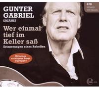 Gabriel,Gunter - Wer Einmal Tief im Keller Saß