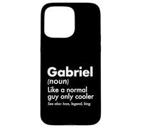 Gabriel Like A Normal Guy Only Cooler Legend King First Name Case for iPhone 15 Pro Max
