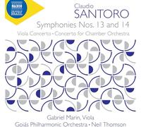 Gabriel Marin; Goias Philharmonic Orchestra; Neil Thomson - Claudio Santoro: Symphonies Nos. 13 and 14; Viola Concerto; Concerto for Chamber Orchestra