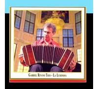 Gabriel Rivano Trio - La Luminosa