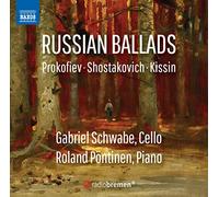 Gabriel Schwabe/Pontinen - Russian Ballads - Sergey Prokofiev, Dmitri Shostakovich, Evgeny Kissin