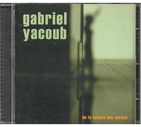 Gabriel Yacoub - De La Nature Des Choses