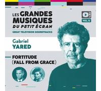 Gabriel Yared - Fortitude (Fall From Grace)