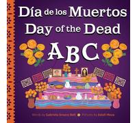 Gabriela Orozco Be Day of the Dead ABC / Día de Muertos A (Hardback) (US IMPORT)
