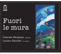 Gabriele Mirabassi and Luciano Biondini - Fuori le Mura